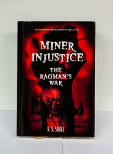 Miner Injustice: The Ragman’s War