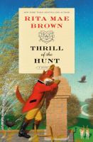 Thrill of the Hunt by Brown, Rita Mae
