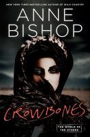 Crowbones by Bishop, Anne