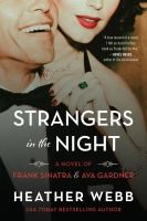 Strangers in The Night  by Webb, Heather