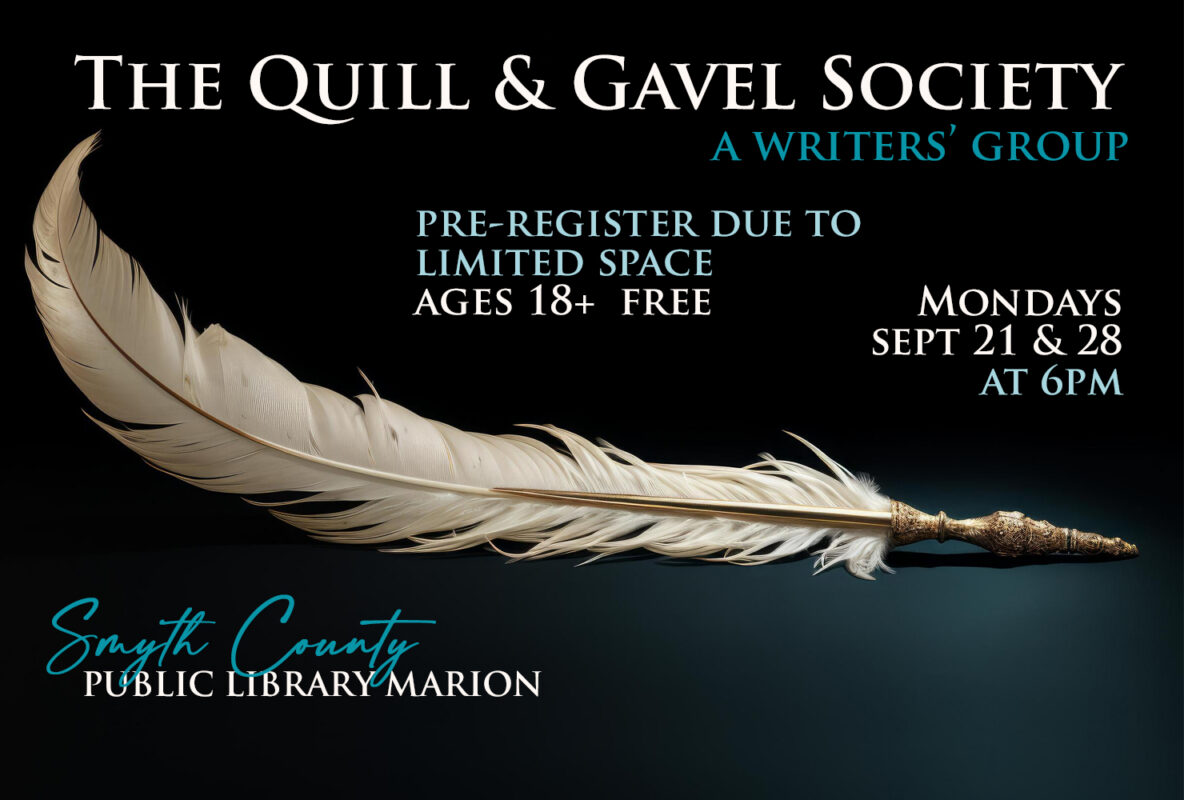 Join us at the Marion Public Library for The Quill & Gavel Society, a writers' group.