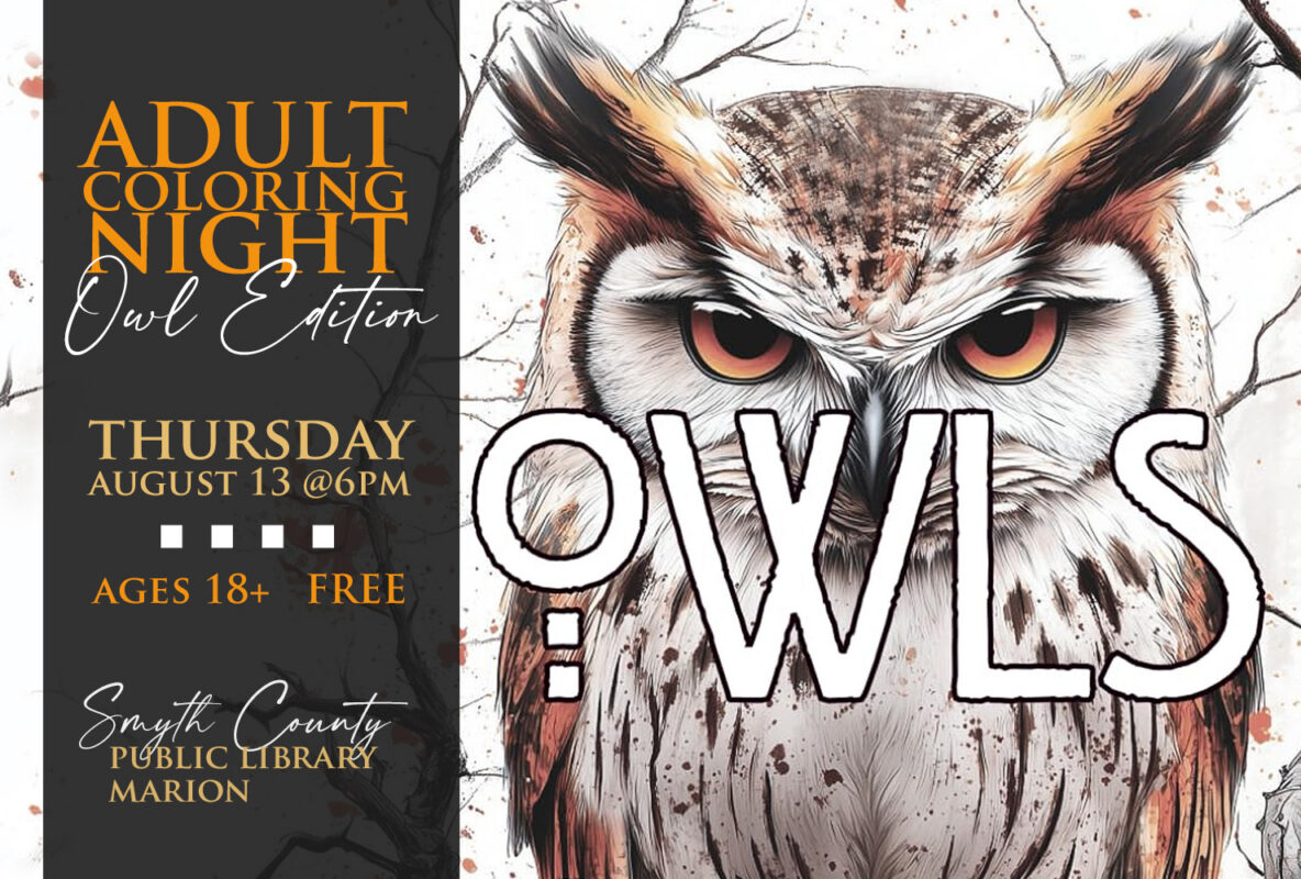 Join us for the Owl Edition of Adult Coloring Night on Thursday, August 13th at 6pm!