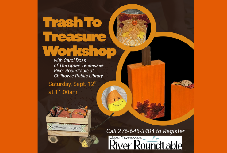 Trash To Treasure Workshop at Chilhowie Library 