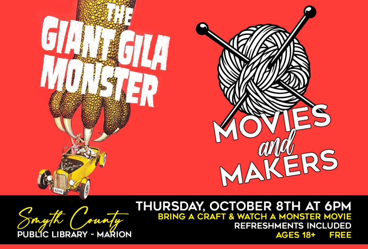 Join us at the Marion Public Library for a night of crafting and the 1959 sci-fi class, The Giant Gila Monster!