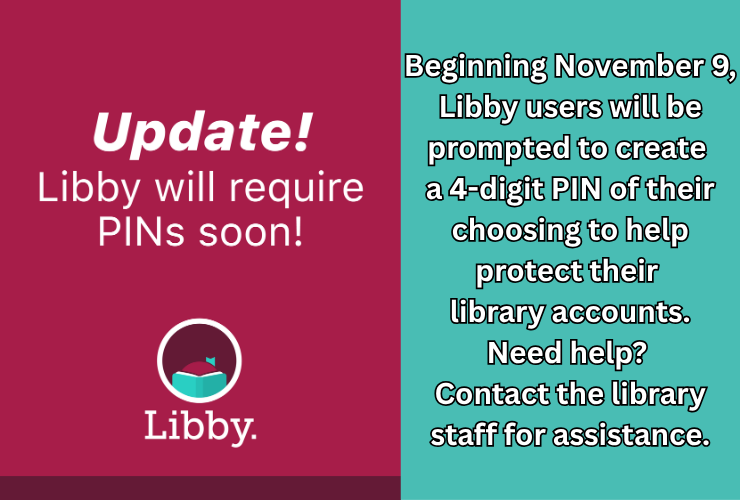 Libby Update: PINs Required Starting Nov. 9